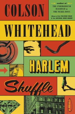 Cover of Harlem Shuffle by Colson Whitehead