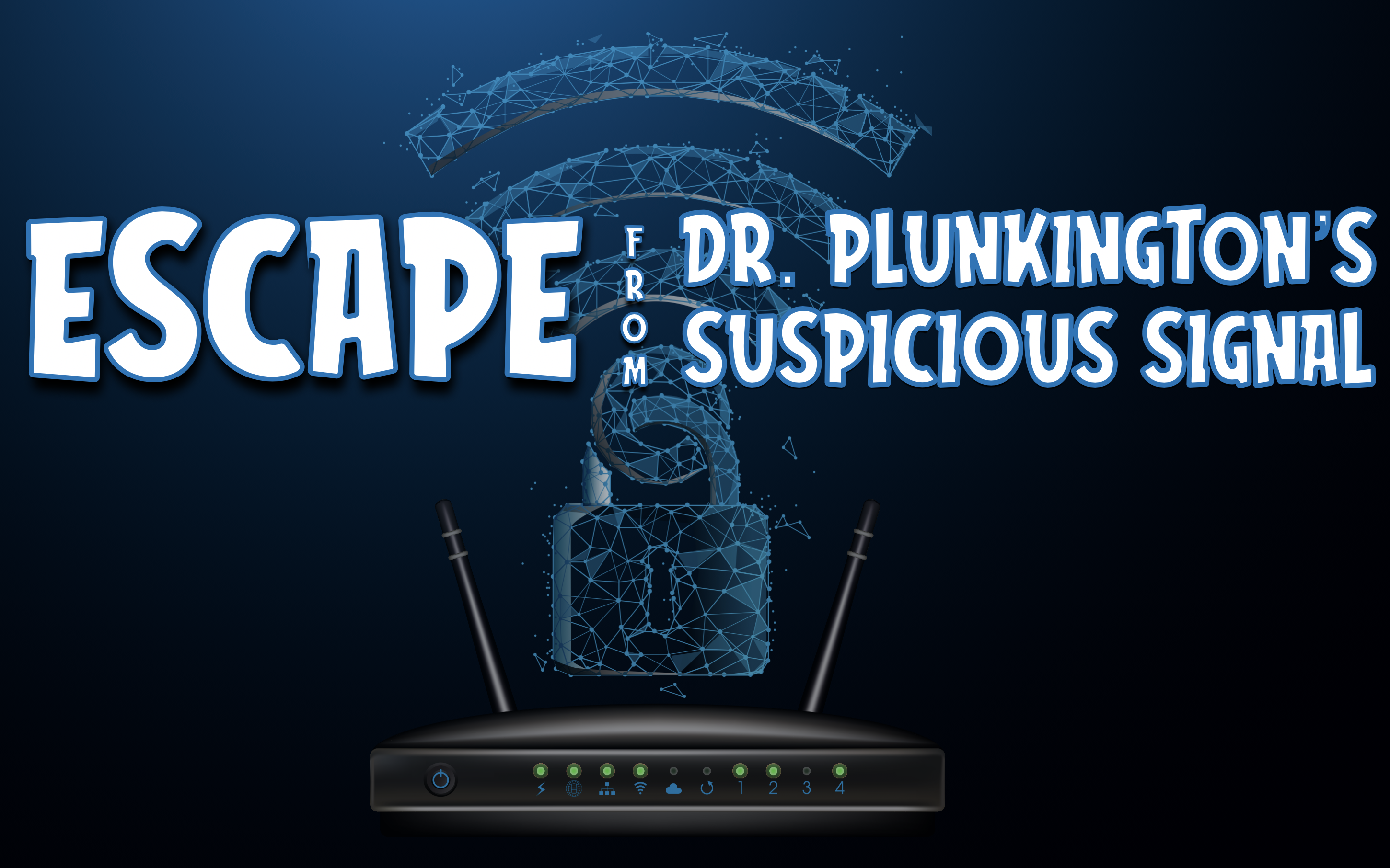 Escape from Dr. Plunkington's Suspicious Signal