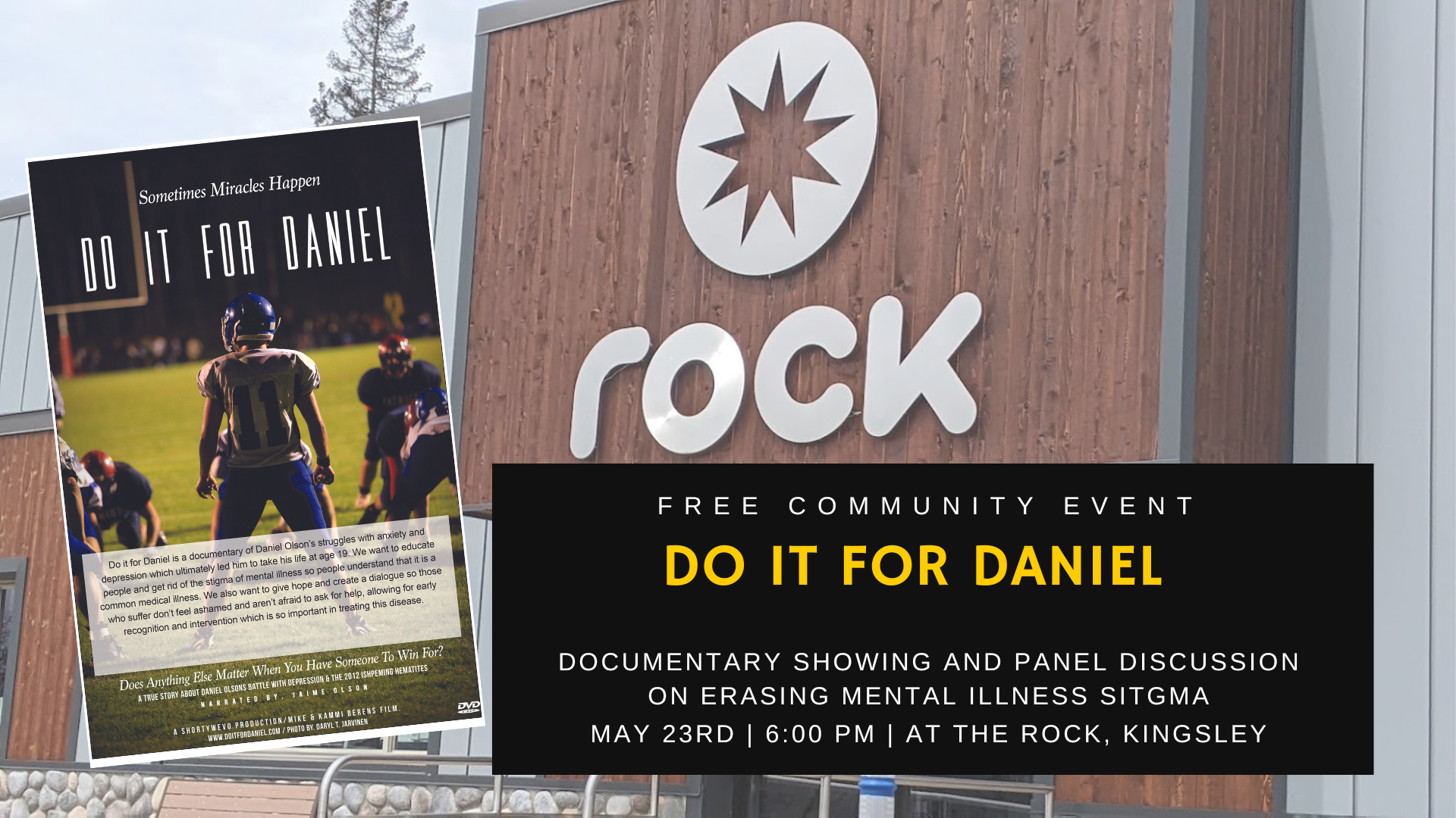 Do It For Daniel documentary flyer, says the date of the event is May 23rd, 2022 at 6pm, and that the event is free and open to the public.